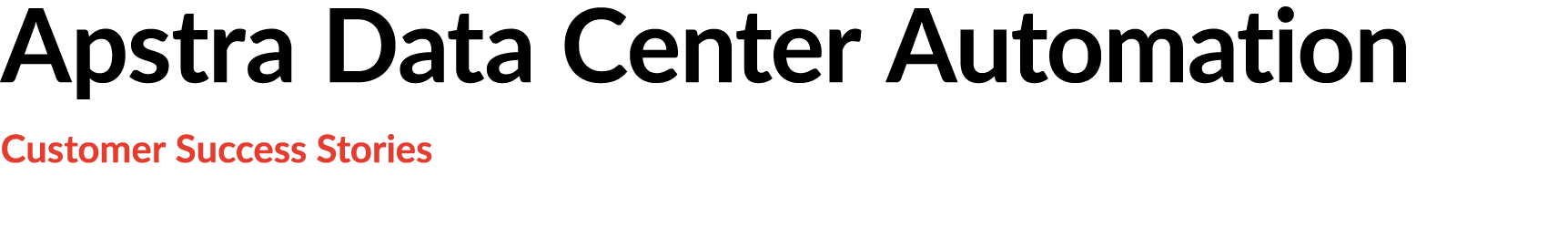 Apstra Data Center Automation Customer Success Stories