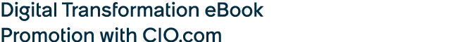Digital Transformation eBook Promotion with CIO.com