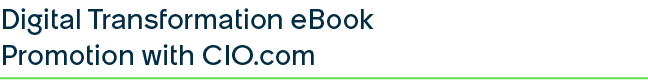 Digital Transformation eBook Promotion with CIO.com