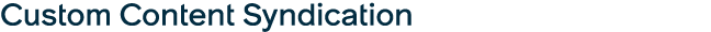 Custom Content Syndication 