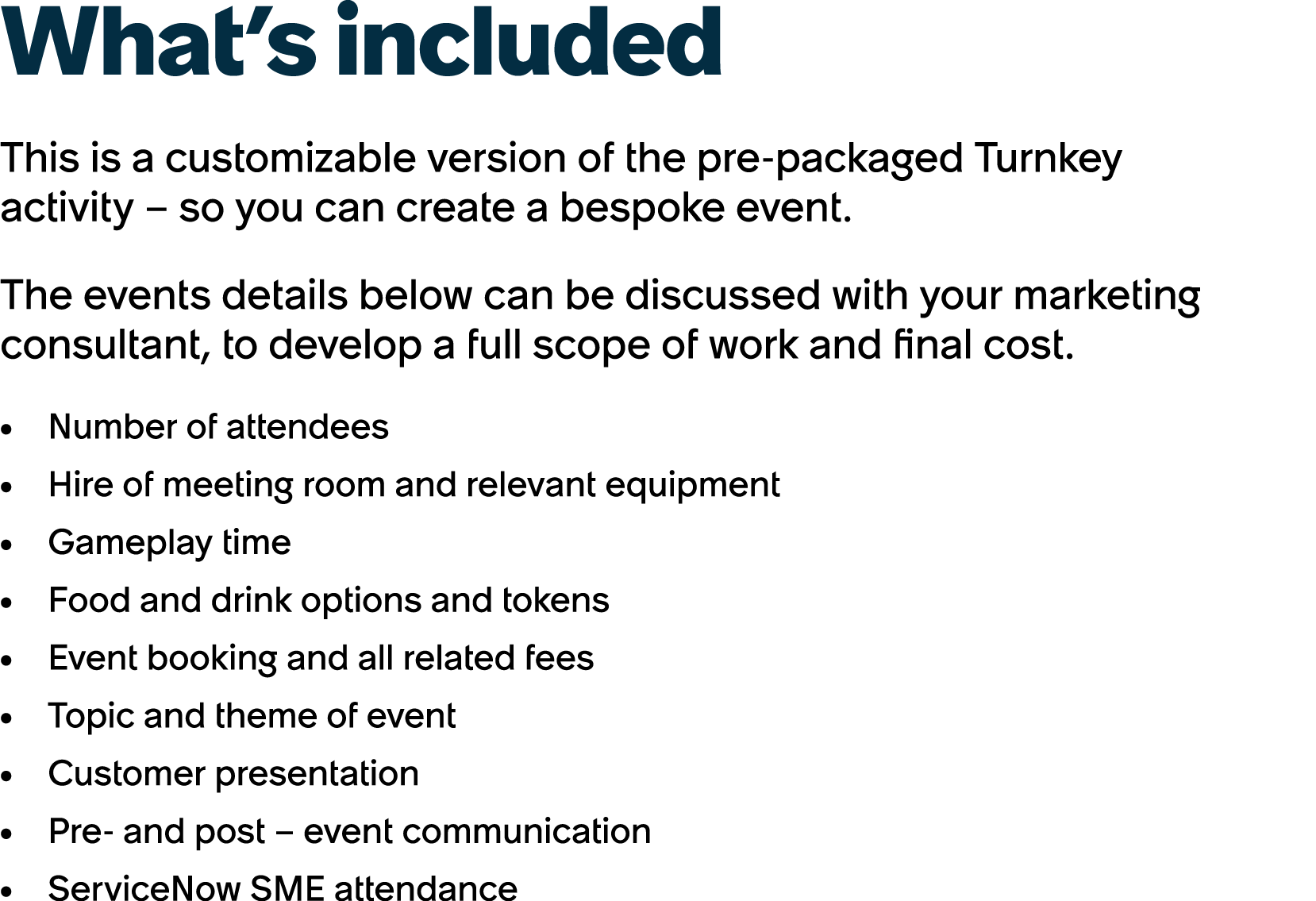 What’s included This is a customizable version of the pre packaged Turnkey activity – so you can create a bespoke eve...