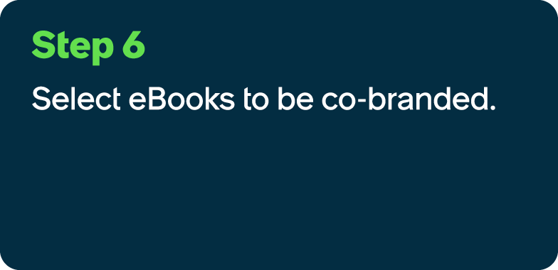 Step 6 Select eBooks to be co branded.