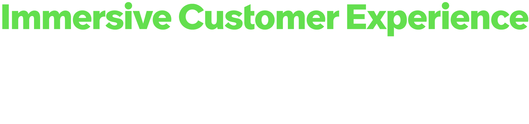 Immersive Customer Experience Customized, interactive experience hosted at a ServiceNow Innovation Center or the part...